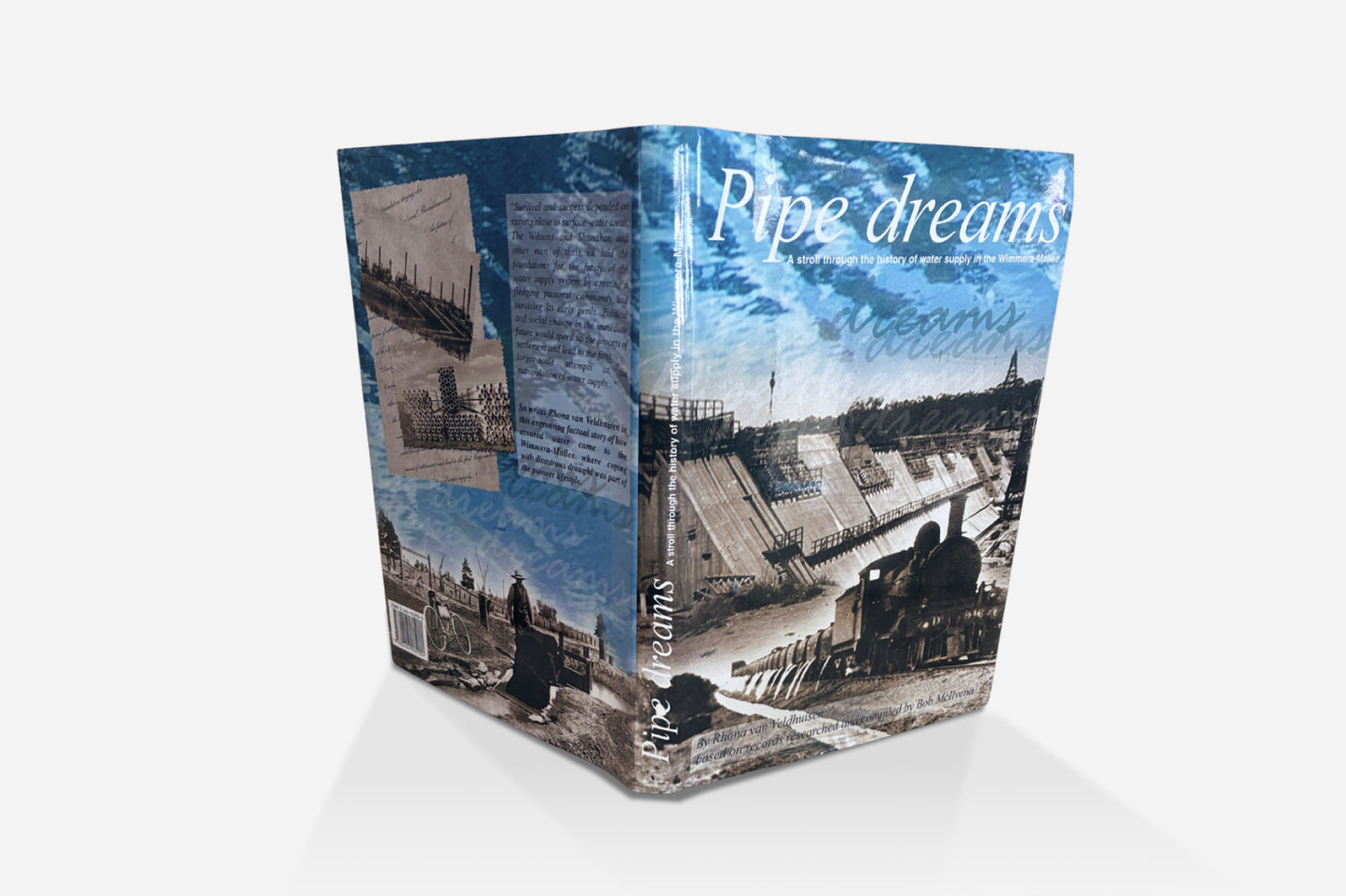 Pipe Dreams by Rhona Van Veldhuisen